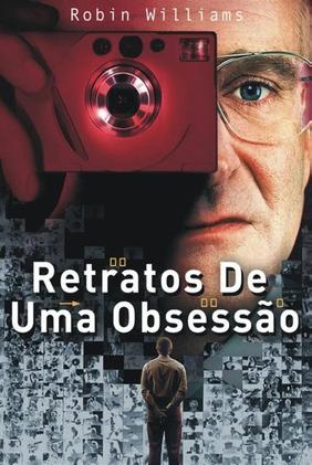 Retratos de Uma Obsessão