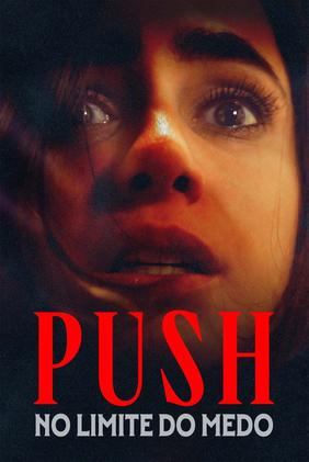 Push: No Limite do Medo
