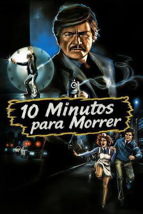 10 Minutos Para Morrer